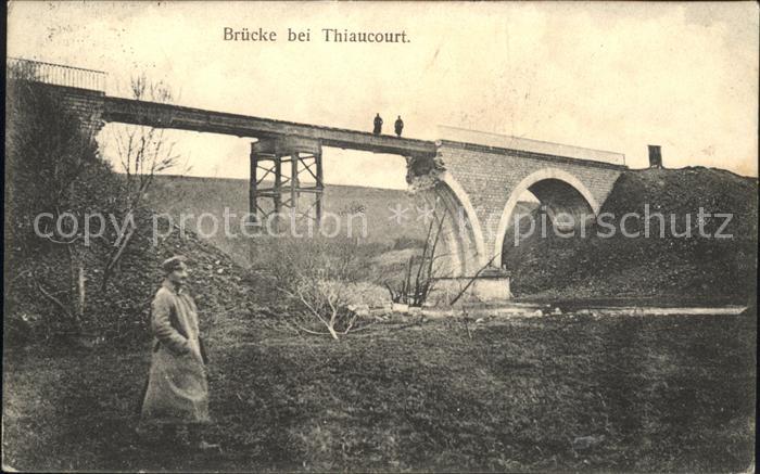Thiaucourt-Regnieville Brücke 1. Weltkrieg