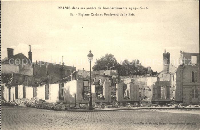 Reims Champagne Ardenne Bombardements 1914 - 1916 Grande Guerre