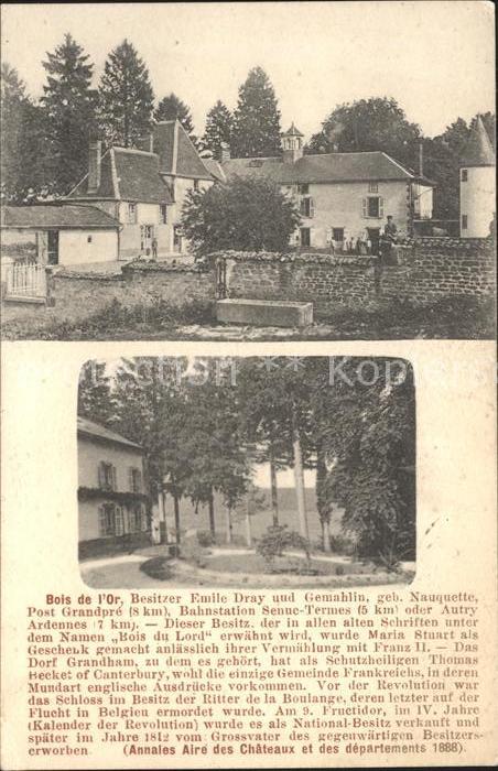 Grandpre Bois de l'Or Geschichte