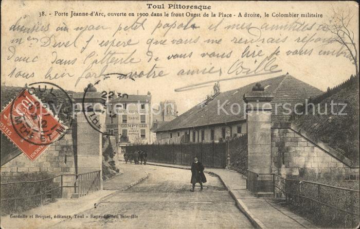 Toul 54 Porte Jeanne d Arc Colombier militaire Stempel auf AK