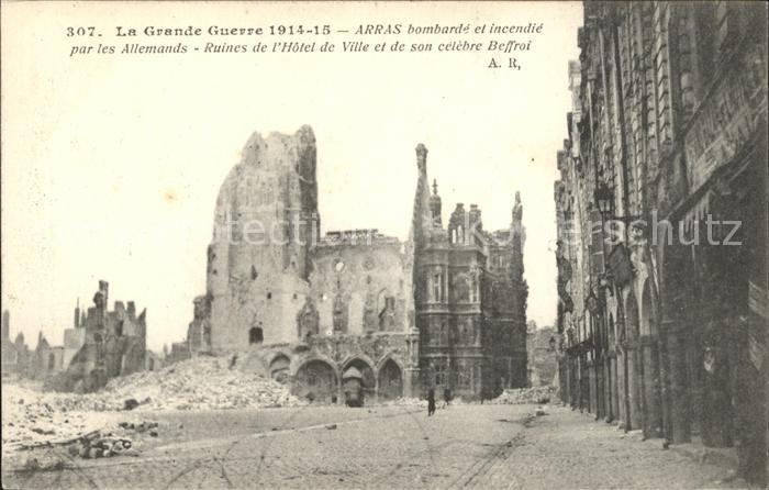 Arras Pas-de-Calais Ruines Hotel de Ville Grande Guerre Trü
