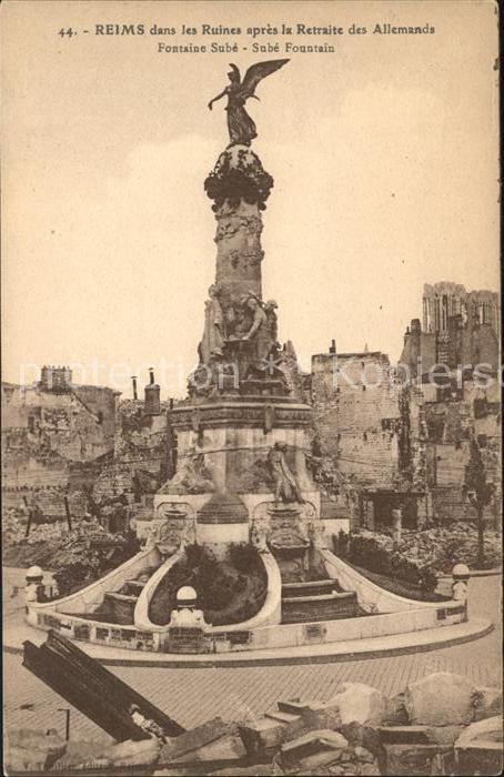 Reims Champagne Ardenne Ruines apres la Retraite des Allemands Fontaine Sube Gra