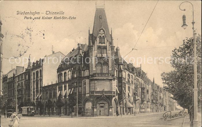 Diedenhofen Park und Kaiser Karl Strasse