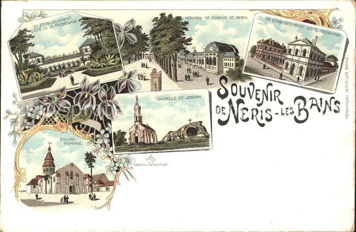 Neris-les-Bains Grand Etablissement Casino Eglise Romane Chapelle St Joseph