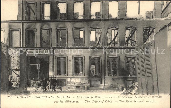 Reims Champagne Ardenne Guerre Europeenne de 1914 Le Crime de R
