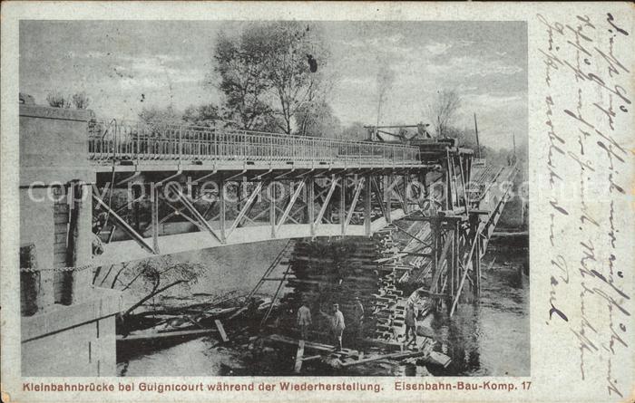 Guignicourt Aisne Kleinbahnbrücke während der Wiederherst