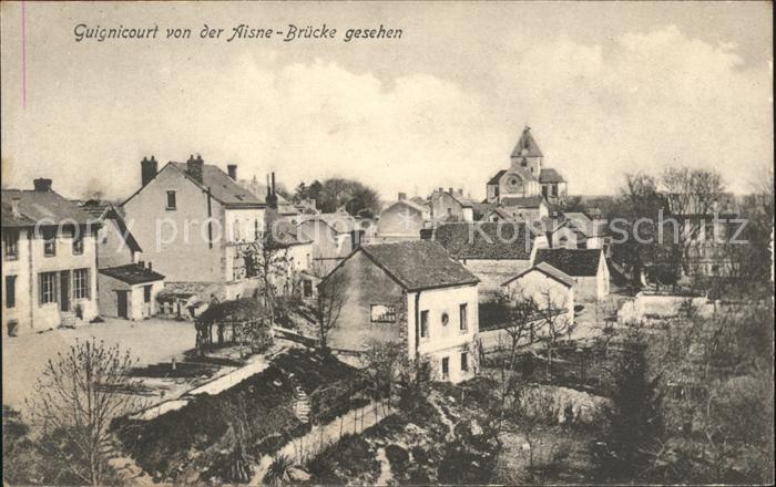 Guignicourt Aisne Blick von der Aisne Brücke