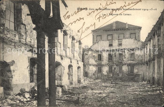 Reims Champagne Ardenne Bombardement Ruines Grande Guerre 1914/