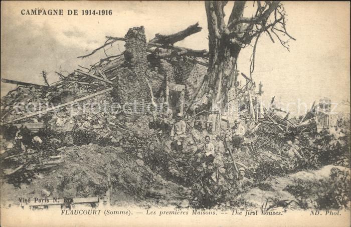 Flaucourt Campagne de 1914-1916 Maisons detruites Grande Guerre Truemmer 1. Welt