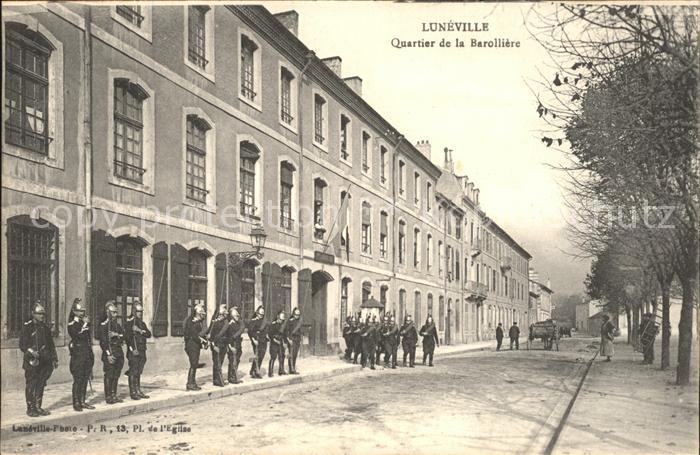 Luneville Quartier de la Barolliere Militaire Wache
