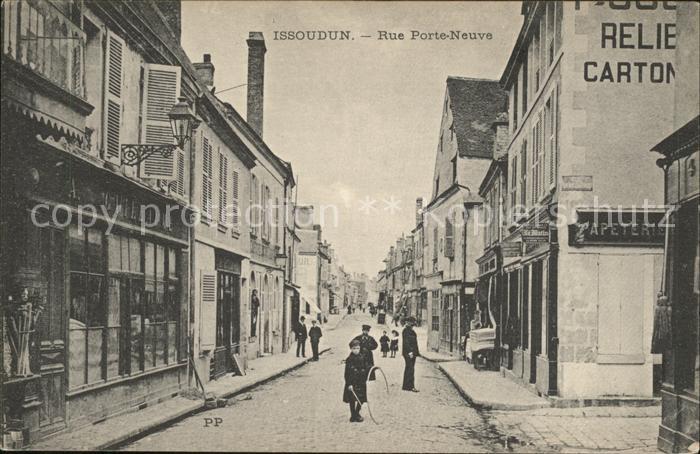 Issoudun Indre Rue Porte Neuve
