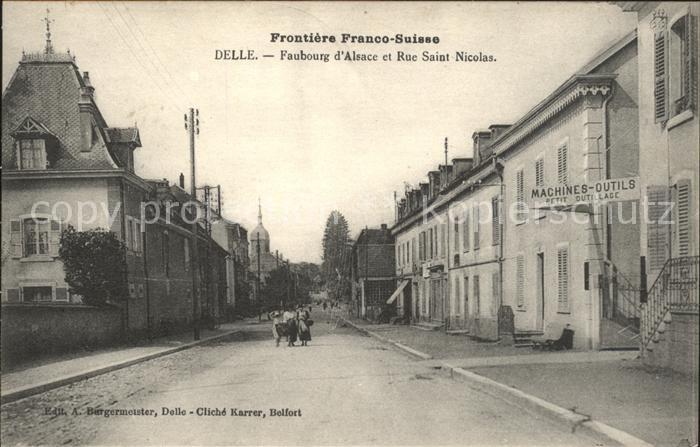 Delle Belfort Faubourg d Alsace et Rue Saint Nicolas Frontiere Franco Suisse