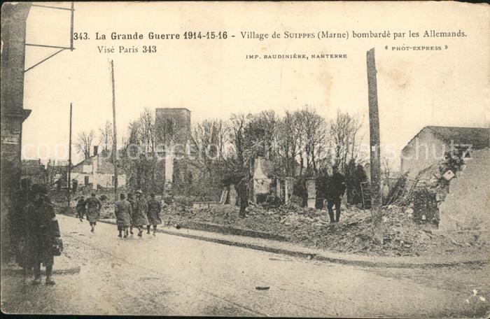 Suippes Village bombarde Ruines Grande Guerre T