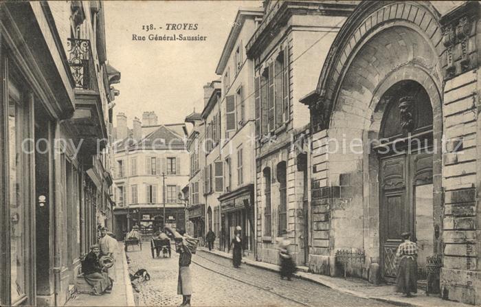Troyes Aube Rue General Saussier