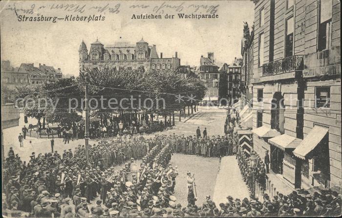 Strassburg Elsass Kleberplatz Aufziehen der Wachtparade