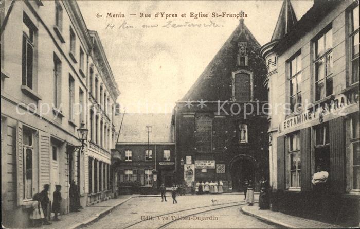Menin Rue d  Ypres et Eglise St-Francols