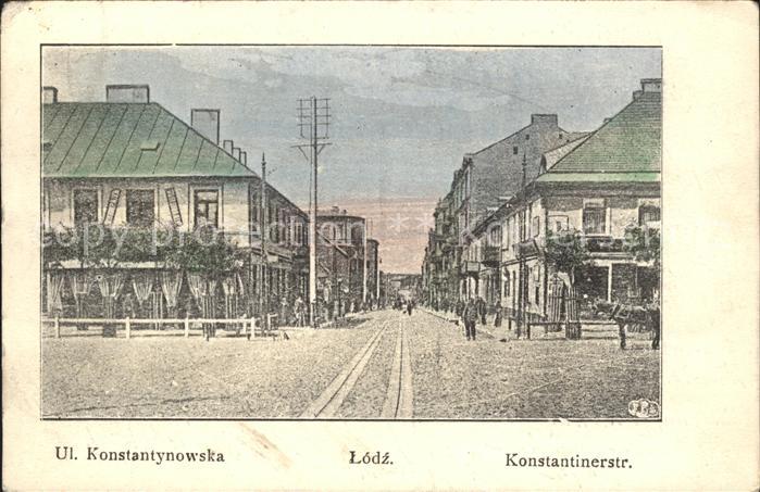 Litzmannstadt Lodz Ul. Konstantynowska