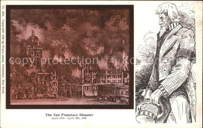 San Francisco California The San Francisco Desaster 1906 Erbeben Katastrophe