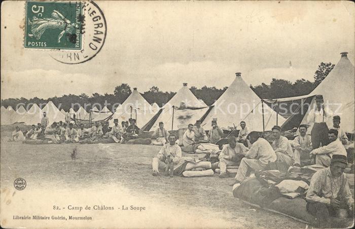 Camp de Chalons La Soupe Militaire Stempel auf AK