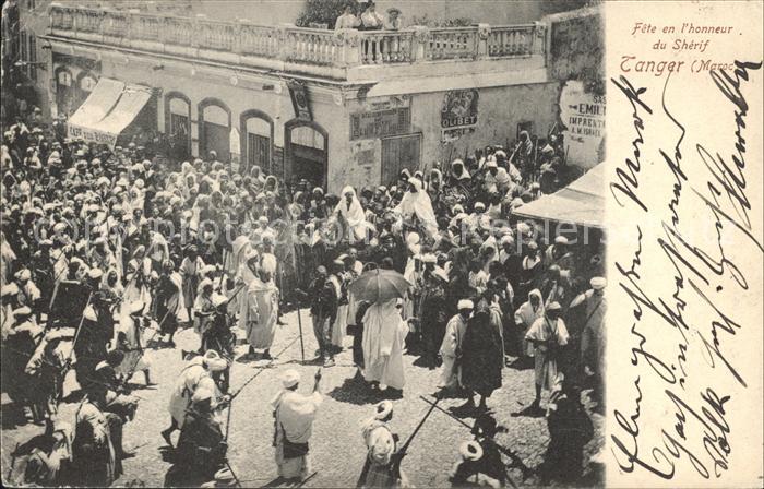 Tanger Tangier Tangiers Fete en l Honneur du Sherif