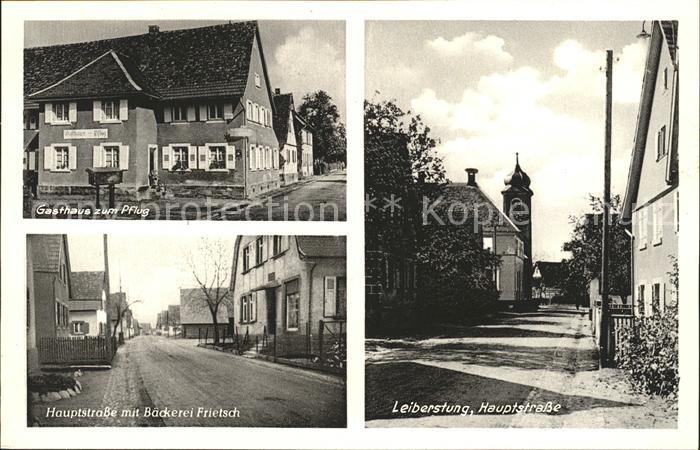 Leiberstung Hauptstrasse Baeckerei Frietsch Gasthaus zum Pflug