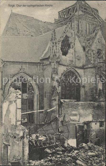Roye Haute-Saone Chor der spätgotischen Kirche Trümmer 1