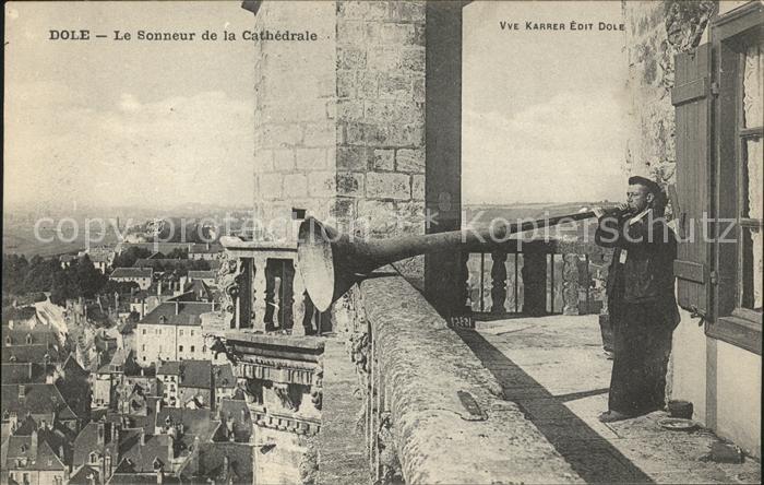 Dole Jura Le Sonneur de la Cathedrale