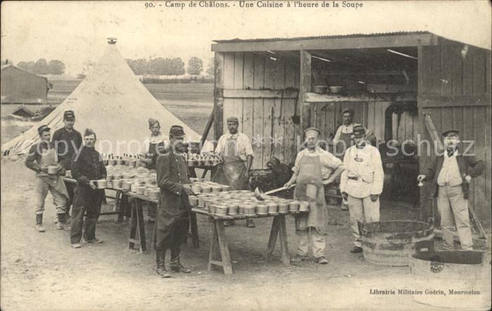 Camp de Chalons Cuisine a l_Heure de la Soupe Militaire