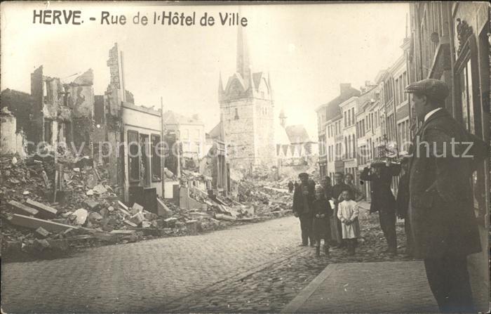 Herve Rue de l Hotel de Ville Ruines Grande Guerre 1. Weltkrieg