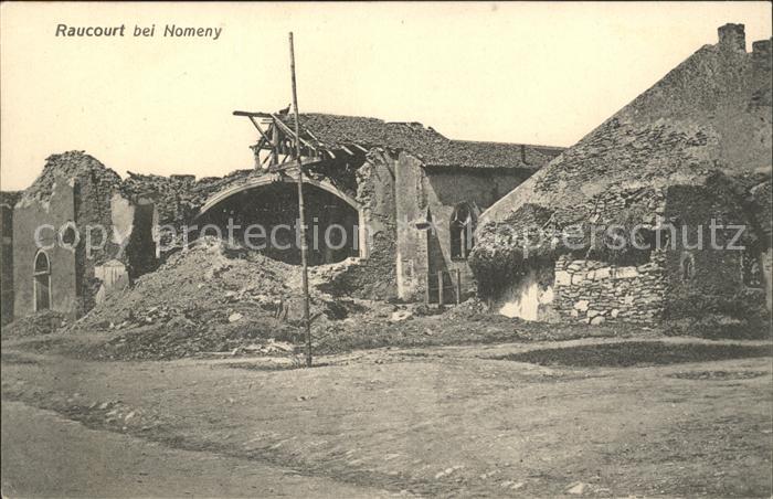 Raucourt Ruines Grande Guerre Zerstörung 1. Welt