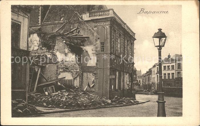 Bapaume Ruines Grande Guerre Trümmer 1. Weltkri
