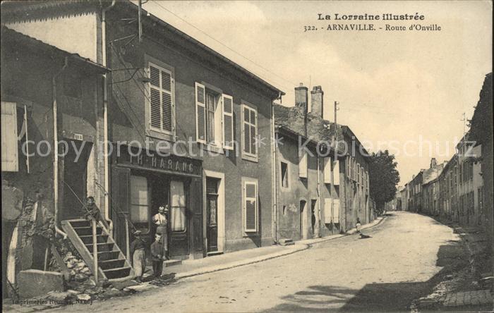 Arnaville Route d Onville Lorraine illustree