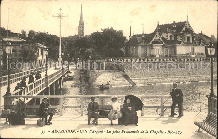 Arcachon Gironde La Jetee Promenade de la Chapelle Pont
