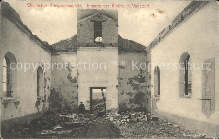 Vaucourt Inneres der zerstörten Kirche Westliche