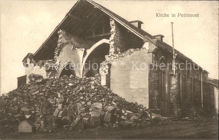 Petitmont Zerstörte Kirche 1. Weltkrieg Originala