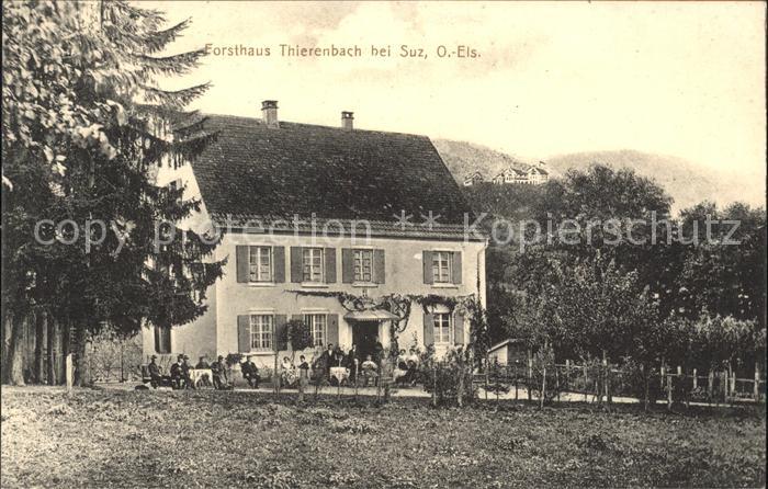 Sulz Elsass Forsthaus Thierenbach