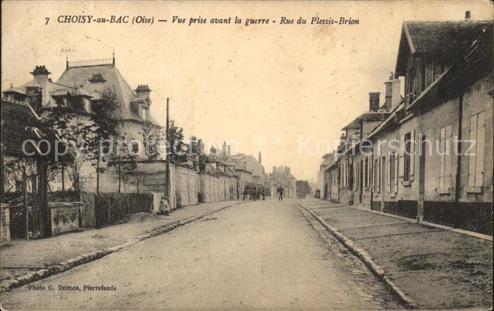 Choisy-au-Bac Rue du Plessis Brion avant la guerre