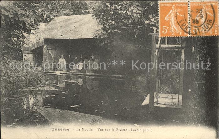 Unverre Moulin vue sur la Riviere Lavoir pubic Stempel auf AK