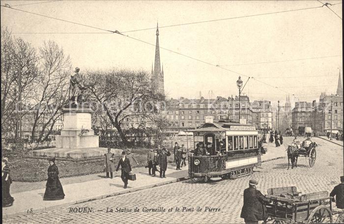 Rouen Statue de Corneille Monument Pont de Pierre Tram