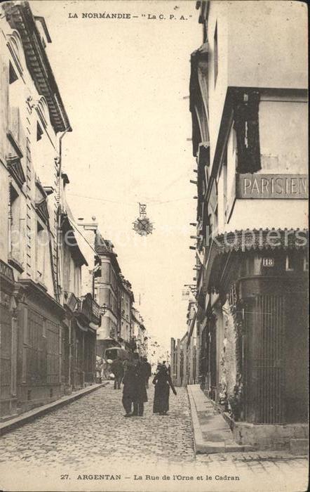 Argentan Rue de l'Orne et le Cadran