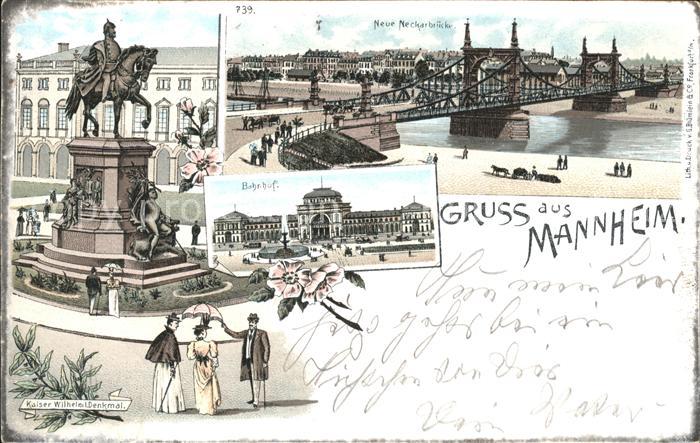 Mannheim Neckarbruecke Kaiser Wilhelm-Denkmal Bahnhof