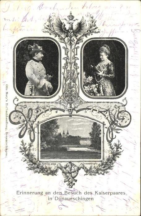 Donaueschingen Erinnerung Kaiserpaar Besuch