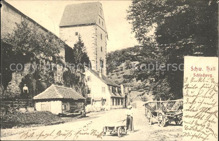 Schwaebisch Hall Schiedweg