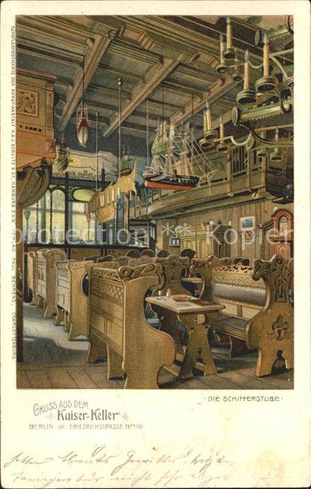 Berlin Kaiser-Hotel Kaiser-Keller Schifferstube Litho