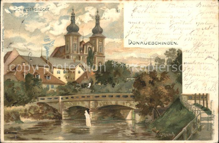 Donaueschingen Schuetzenbruecke Litho Kuenstlerkarte C. Muench