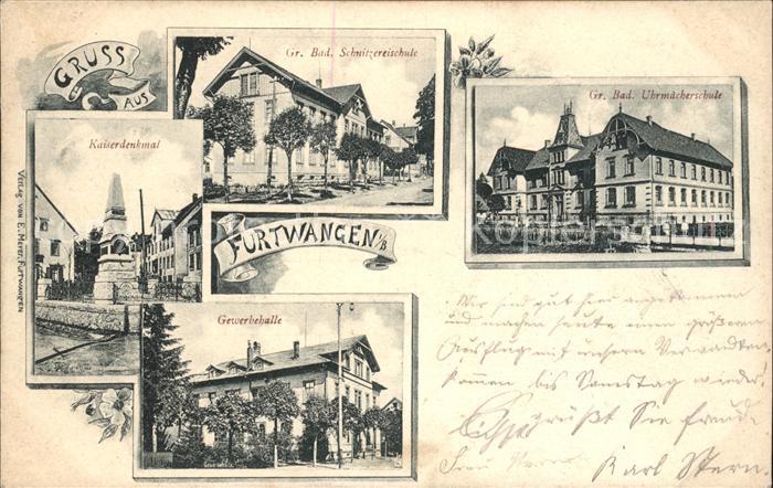 Furtwangen Kaiserdenkmal Uhrmacherschule Schnitzereischule Gewerbehalle