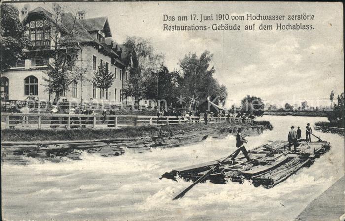 Augsburg Restaurant auf dem Hochablass am 17. Juni 1910 bei Hochwasser Floss