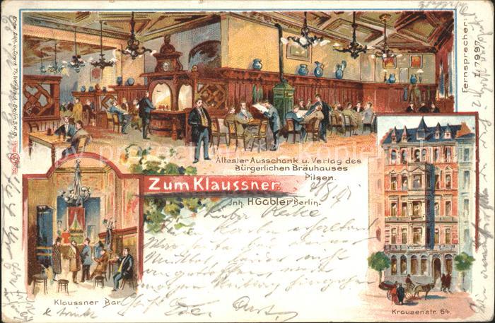 Berlin Zum Klaussner aeltester Ausschank und Verlag Braeuhaus Pilsen