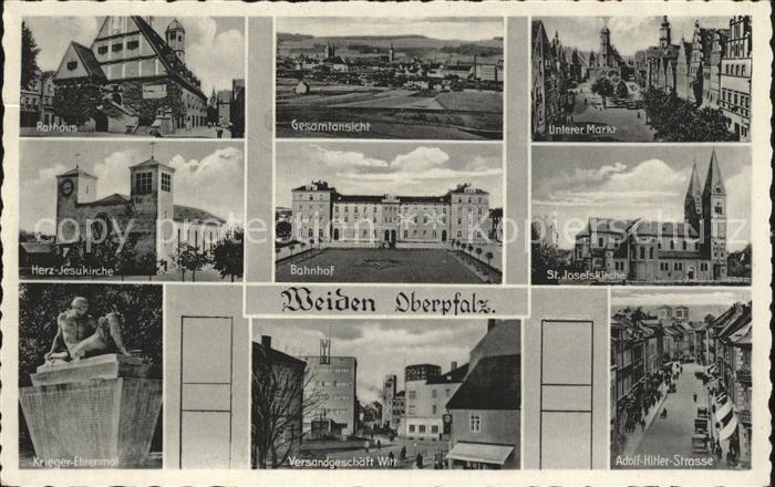 Weiden Oberpfalz Rathaus Markt Kirche AH Strasse Versandgeschaeft Witt Kriegereh