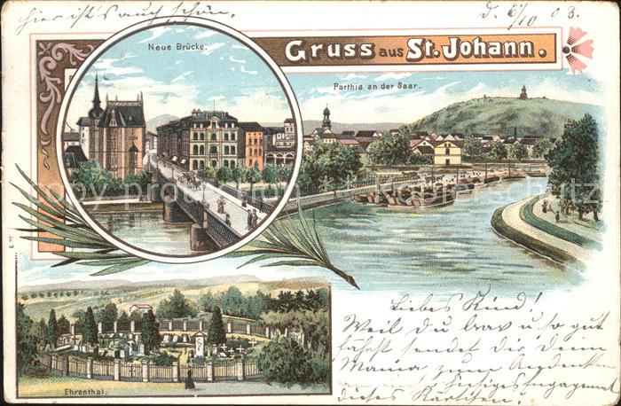 St Johann Saarbruecken Neue Bruecke Partie an der Saar Ehrenthal Friedhof